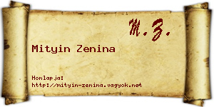 Mityin Zenina névjegykártya